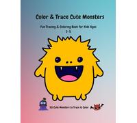 Color & Trace Cute Monsters