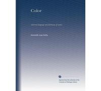 Color: universal language and dictionary of names: Volume 1