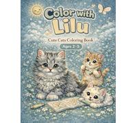 Color with Lilu: Cute Cats Coloring Book