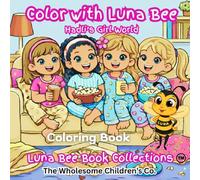 Color with Luna Bee: Hadli's Girl World