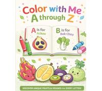 Color With Me A-Z: For Kids Learning to Write!