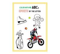 Color with Me ABCs: Sports by the Letter