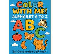 Color with me! Alphabet A to Z!