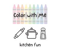 Color With Me: Kitchen Fun - Toddler Twin Page Coloring Book for Kids Ages 1-4 | Simple, Bold Designs for Parents & Kids to Color Together: A Fun ... Books with Twin Pages to Color Together)