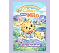 Color with Milo: Adventures Coloring Book
