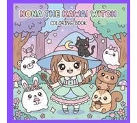 Color With NONA, THE LITTLE WITCH: A Fun and Cute Coloring Book for Kids and Toddlers