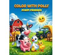 Color with Polly: Farm Friends