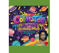 Color With Tee: Birthday Math