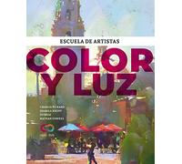 Color y luz: Escuela de artistas (ESPACIO DE DISEÑO)