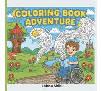 Color Your Adventure: A Magical Coloring Book of Fun Scenes, Brave Moments & Big Dreams