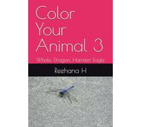 Color Your Animal 3: Whale, Dragon, Hamster, Eagle