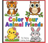 Color Your Animal Friends: Adorable and fun coloring pages for kids featuring puppies, kittens, farm animals, zoo animals, and more!