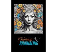 Color Your Calm: A Coloring and Journaling Book for Stress Relief, Emotional Balance, and Self-Care