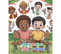 Color your dreams - Livre de coloriage enfants - Métiers du futur | Coloring Book bilingue français-anglais | 45 pages de coloriage + 5 activités éducatives | Garçons 4-8 ans