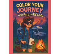 Color Your Journey with Katy the RV Lady