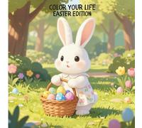 Color Your Life: Easter Edition