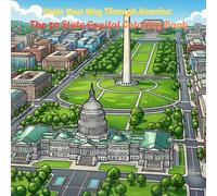 Color Your Way Through America: The 50 State Capitol Coloring Book