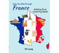 Color Your Way Through France: Interactive Coloring Book