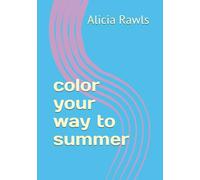 color your way to summer
