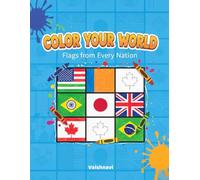 Color Your World: Flags from Every Nation