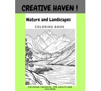 Color Your World: Nature and Landscapes: A Journey Through Majestic Sceneries for All Ages