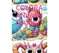 COLORA ANIMALI MARINI: ANIMALI MARINI DA COLORARE