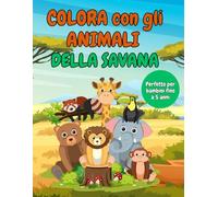 COLORA con gli ANIMALI DELLA SAVANA