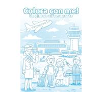 Colora con me! - Un giorno all'aeroporto