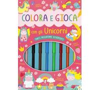 Colora e gioca con gli unicorni. Con 8 pennarelli (Kids)