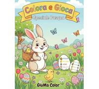 Colora e gioca: Speciale Pasqua