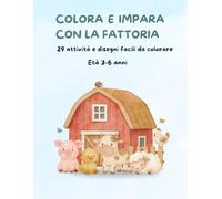 COLORA E IMPARA CON LA FATTORIA