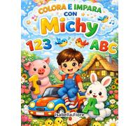 COLORA E IMPARA CON MICHY