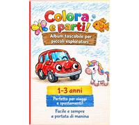 Colora e parti!: Album tascabile per piccoli esploratori