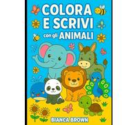 Colora e Scrivi: con gli Animali