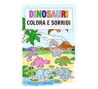 Colora e Sorridi - Dinosauri