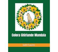 Colora Ghirlande Mandala (Sfumature di relax)