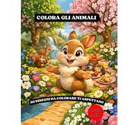 COLORA GLI ANIMALI: 50 Pagine da Colorare di Animali dolcissimi ed accattivanti - Libro da Colorare per Bambini - Animali Libri Bambini - Animali ... per Ragazzi e Ragazze Copertina flessibile