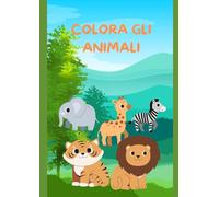 Colora gli animali (IMPARO COLORANDO)