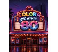 Colora gli anni 80