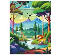 Colora il Mondo degli Animali: Divertiti colorando gli animali della natura con oltre 90 disegni di animali carini