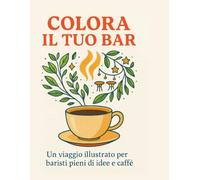 Colora il tuo bar: Ispirazioni da dietro al bancone