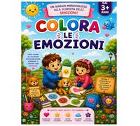 Colora le Emozioni: Libro da colorare per bambini dai 3 anni in su.