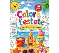 Colora l'estate: Libro da colorare per bambini