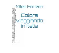 Colora viaggiando - Italia