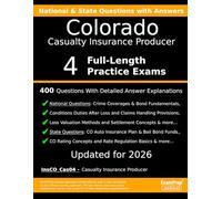 Colorado Casualty Insurance Producer (InsCO_Cas04) Practice Exam Questions: 400 Questions with Detailed Explanations