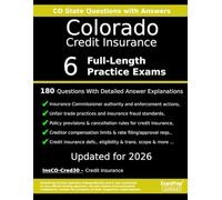 Colorado Credit Insurance (InsCO-Cred30) Practice Exam Questions: 180 Questions with Detailed Explanations