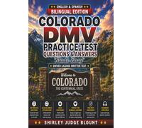 Colorado DMV English Test Made Easy™: Driver’s License Written Test Study Guide with Practice Questions | English & Spanish Edition