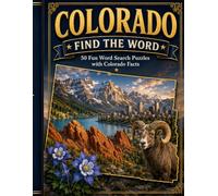 COLORADO FIND A WORD: 50 Fun Word Search Puzzles with Colorado Facts (United States Word Search Puzzles)