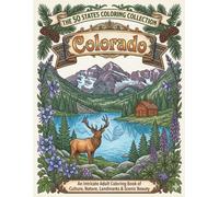 Colorado Scenic Art Collection: Rocky Mountains, Wildlife, Landmarks, Nature, Culture and Beautiful Travel-Inspired Views
