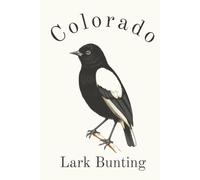 Colorado State Bird, Lark Buting (Calamospiza melanocorys) 120 White Lined Page, 6"x9", Eco-Friendly: Notebook, Journal for Men, Women, Young Adults, ... Bird Watchers, Enthusiasts, and Nature Lovers